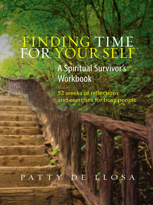 Title details for Finding Time for Your Self by Patty de Llosa - Available